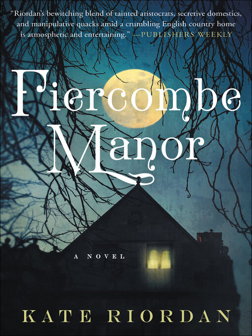 Title details for Fiercombe Manor by Kate  Riordan - Wait list